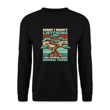 Was Thinking About Bonsai Trees Indoor Bonsai - Unisex Sweatshirt - black - Front - Alina (178cm) & Michal (187cm)
