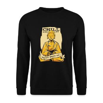 Chill And Let That Shit Go Buddhist Statue Symbol - Unisex Sweatshirt - black - Front - Alina (178cm) & Michal (187cm)