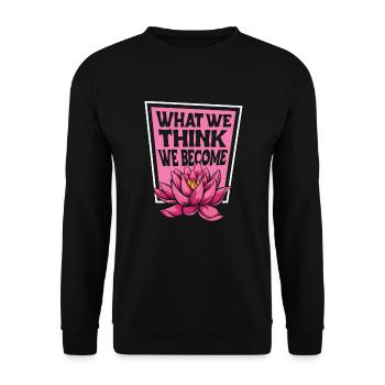 Was wir denken, werden wir Buddhistisches Symbol Statue - Unisex Pullover - Schwarz - Vorne - Alina (178cm) & Michal (187cm)