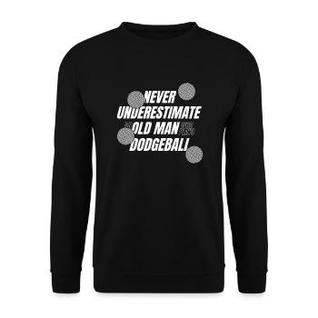 Unterschätzen Sie niemals einen alten Mann, der im Team spielt - Unisex Pullover - Schwarz - Vorne - Alina (178cm) & Michal (187cm)