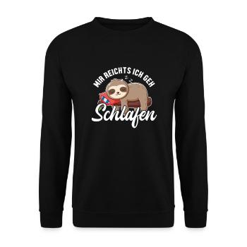 Mir reichts ich geh Schlafen Brown-Throated - Unisex Sweatshirt - black - Front - Alina (178cm) & Michal (187cm)