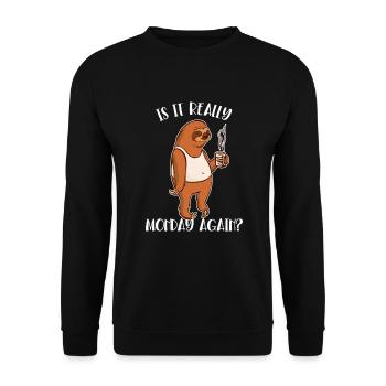 Is It Really Monday Again Brown-Throated Pilosa - Unisex Sweatshirt - black - Front - Alina (178cm) & Michal (187cm)