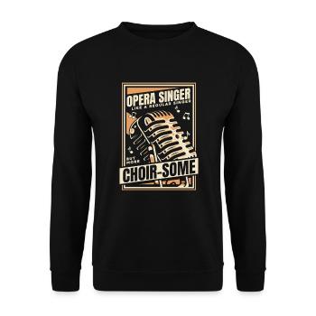 Like A Regular Singer But More Choir-Some Lover - Unisex Sweatshirt - black - Front - Alina (178cm) & Michal (187cm)