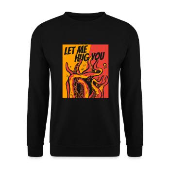 Laisse-moi te serrer dans mes bras céphalopode octopodes octopoda - Sweat-shirt Unisexe - noir - Devant - Alina (178cm) & Michal (187cm)
