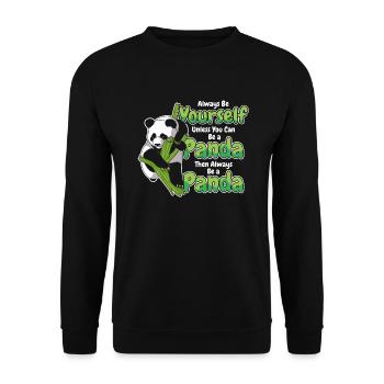 Soyez toujours vous-même à moins que vous ne puissiez être un panda - Sweat-shirt Unisexe - noir - Devant - Alina (178cm) & Michal (187cm)