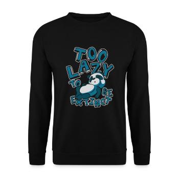 Zu faul, um ausgestorben zu sein Panda Bär Freund Riese - Unisex Pullover - Schwarz - Vorne - Alina (178cm) & Michal (187cm)