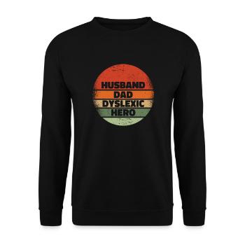 Ehemann Papa Legastheniker Held Legasthenie Apraxie - Unisex Pullover - Schwarz - Vorne - Alina (178cm) & Michal (187cm)