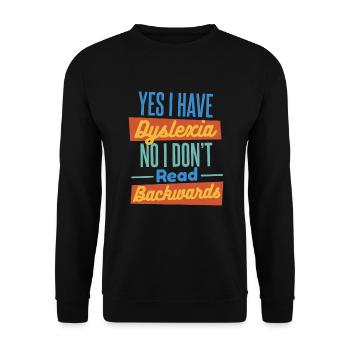 Non, je ne lis pas à l’envers, apraxie, dyslexie - Sweat-shirt Unisexe - noir - Devant - Alina (178cm) & Michal (187cm)