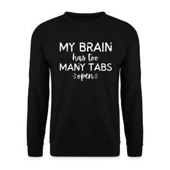My Brain Has Too Many Tabs Open - Unisex Sweatshirt - black - Front - Alina (178cm) & Michal (187cm)