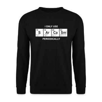 Sarcasm chemist chemistry student periodic table - Unisex Sweatshirt - black - Front - Alina (178cm) & Michal (187cm)