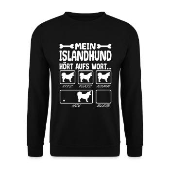 Islandhund hört aufs Wort Spruch Lustig Witzig - Unisex Pullover - Schwarz - Vorne - Alina (178cm) & Michal (187cm)