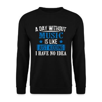 A Day Without Music - Unisex Pullover - Schwarz - Vorne - Alina (178cm) & Michal (187cm)