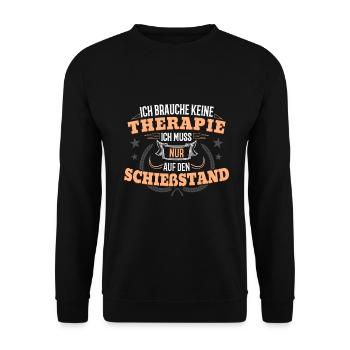 keine Therapie Sportschütze Schießsport Geschenk - Unisex Pullover - Schwarz - Vorne - Alina (178cm) & Michal (187cm)