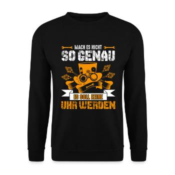 Mach es nicht so genau Handwerker Spruch - Unisex Pullover - Schwarz - Vorne - Alina (178cm) & Michal (187cm)