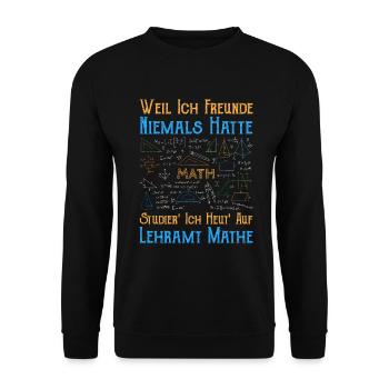 Lustiger Mathe auf Lehramt Spruch - Unisex Pullover - Schwarz - Vorne - Alina (178cm) & Michal (187cm)