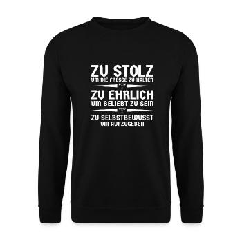 Zu stolz um die Fresse zu halten! - Unisex Pullover - Schwarz - Vorne - Alina (178cm) & Michal (187cm)