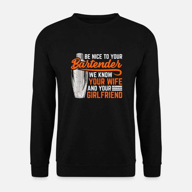 Bartender bartender gift - Unisex Sweatshirt - black
