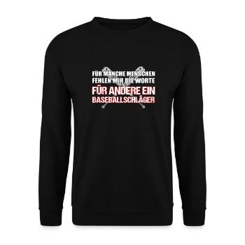 Baseballschläger. Cooler Spruch. - Unisex Pullover - Schwarz - Vorne - Alina (178cm) & Michal (187cm)