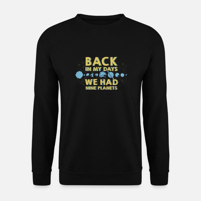 Astronomy Astronomy Star science universe planets gift - Unisex Sweatshirt - black
