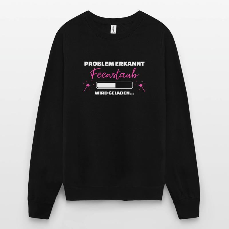 Problem erkannt Feenstaub wird geladen Fee Einhorn Unisex Pullover