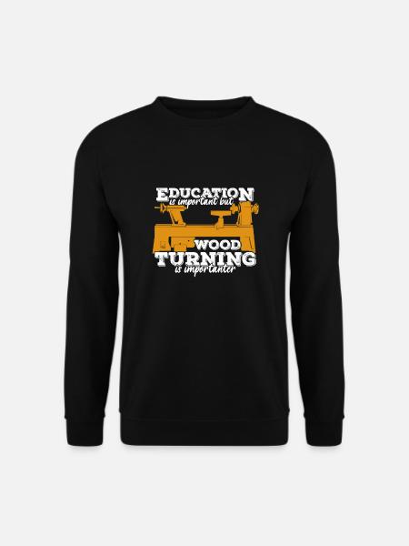 Drechseln Drechselbank Drechsler Geschenk - Unisex Pullover - Schwarz