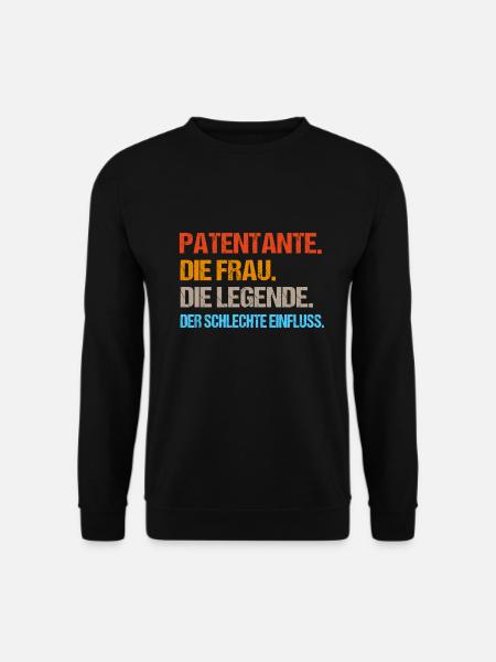 Patentante der schlechte Einfluss. Geschenk Tante - Unisex Pullover - Schwarz