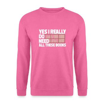 Lustiges Lesen Buch Bücherregal Leser Geschenk - Unisex Pullover - Pink - Vorne