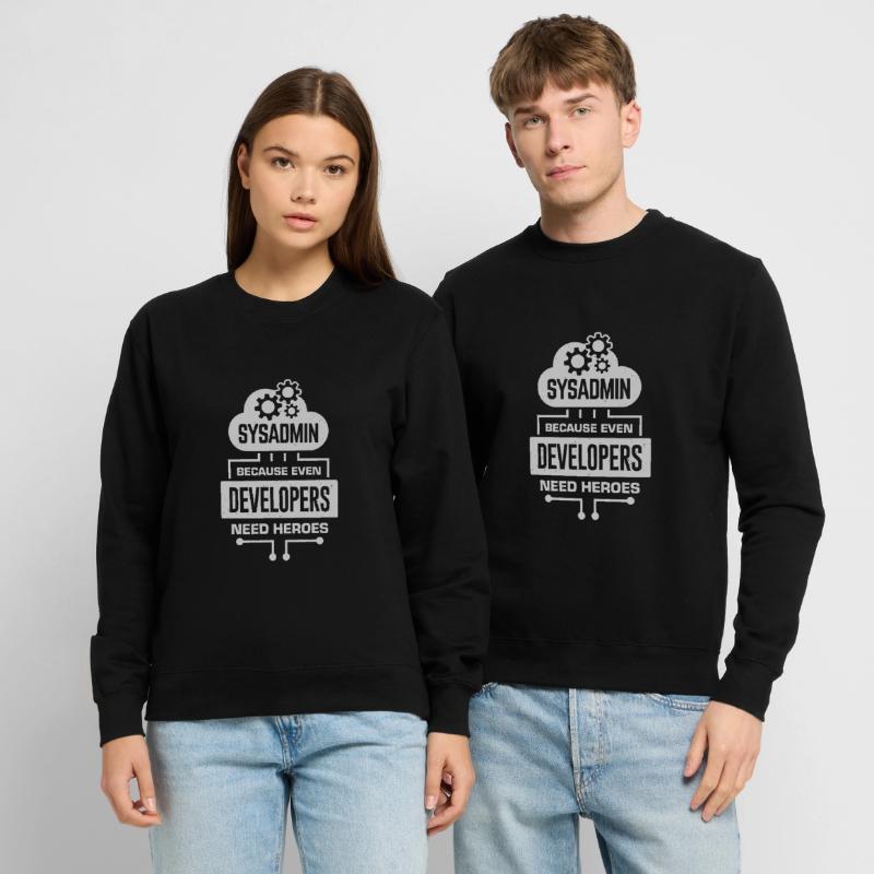 System Administrator Sysadmin Gift Unisex Sweatshirt