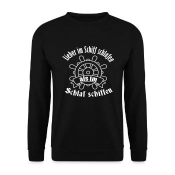Lieber im Schiff schlafen als im Schlaf schiffen - Unisex Pullover - Schwarz - Vorne - Alina (178cm) & Michal (187cm)