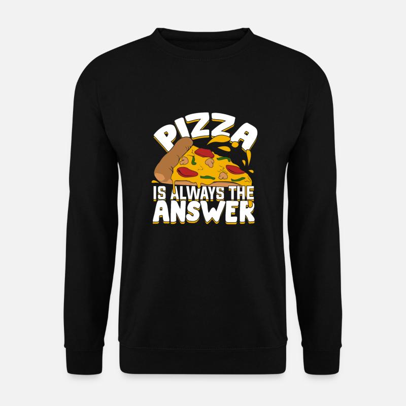 Pizza Pizza Pizza Pizzaiolo cadeau - Sweat-shirt Unisexe - noir