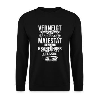 Majestät Autokranfahrer Mobilkran Fahrzeugkran - Unisex Pullover - Schwarz - Vorne - Alina (178cm) & Michal (187cm)