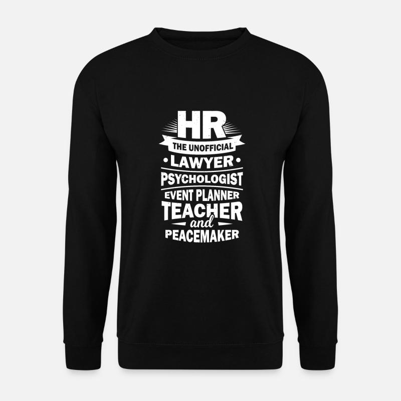 Lustiges HR Personalabteilung Mitarbeiter Geschenk - Unisex Pullover - Schwarz
