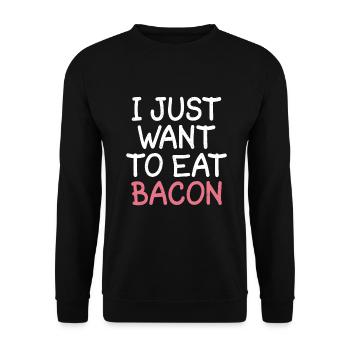 I just want to eat bacon - Unisex Sweatshirt - black - Front - Alina (178cm) & Michal (187cm)