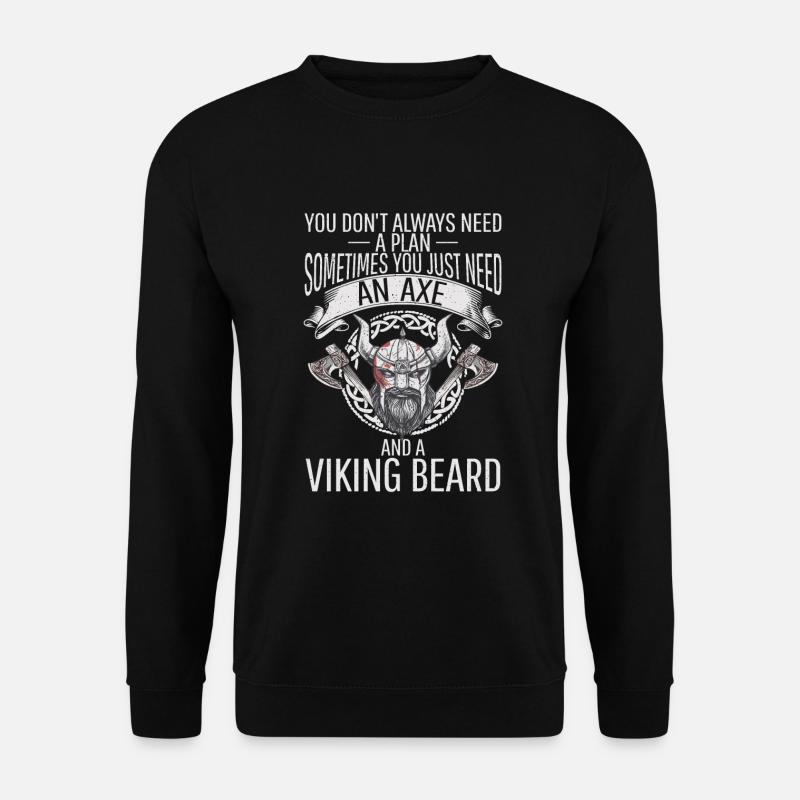 An Axe and a Viking Beard - Sweat-shirt Unisexe - noir