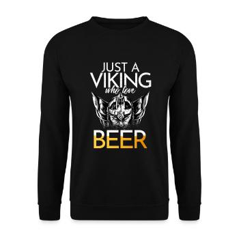 Just a Viking who love beer - Unisex Pullover - Schwarz - Vorne - Alina (178cm) & Michal (187cm)
