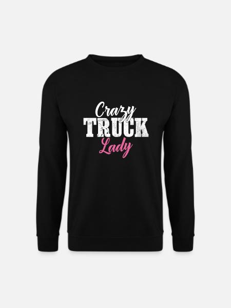 Crazy Truck Lady - Unisex Pullover - Schwarz