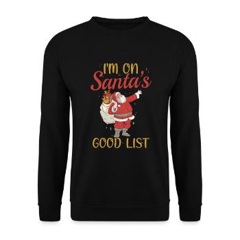 I ́m on Santa ́s good list - Unisex Sweatshirt - black - Front - Alina (178cm) & Michal (187cm)