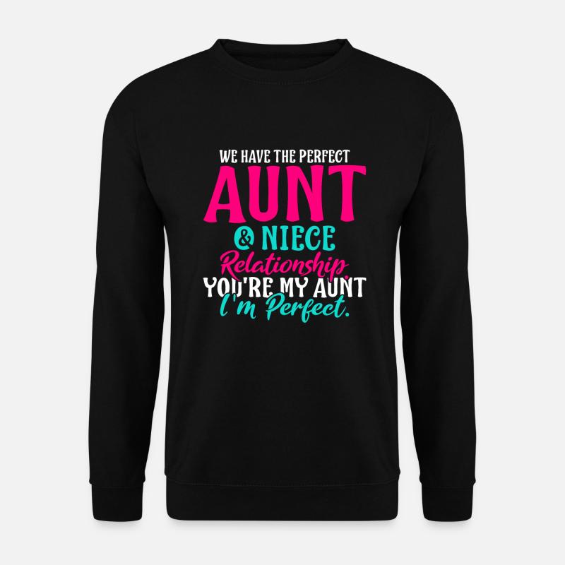 Tante et nièce relation parfaite - Sweat-shirt Unisexe - noir