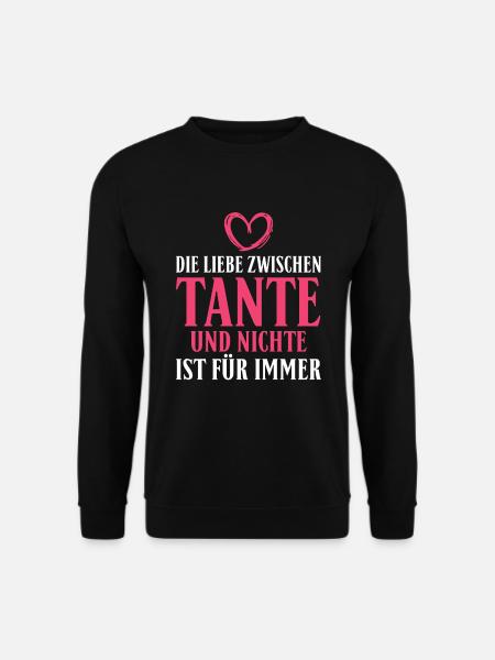 Die Liebe zwischen Tante und Nichte ist für immer - Unisex Pullover - Schwarz