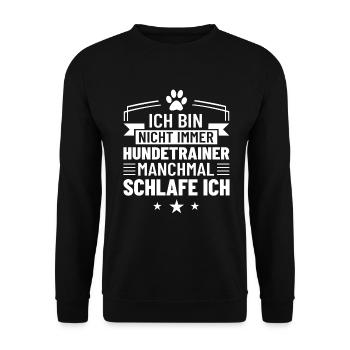 Hundetrainerin Schlafen Hundetraining Bekleidung - Unisex Pullover - Schwarz - Vorne - Alina (178cm) & Michal (187cm)
