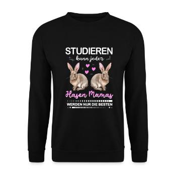 Studieren kann jeder Hasen Mama nur die besten - Unisex Pullover - Schwarz - Vorne - Alina (178cm) & Michal (187cm)