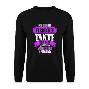 Verrückte Tante Tanten Sprüche - Unisex Pullover - Schwarz - Vorne - Alina (178cm) & Michal (187cm)