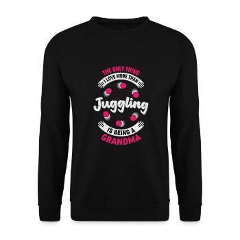 Juggler Juggling Grandma Grandmother Gift - Unisex Sweatshirt - black - Front - Alina (178cm) & Michal (187cm)
