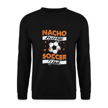 Nacho Fußballer Fußballspieler Papa Geschenk - Unisex Pullover - Schwarz - Vorne - Alina (178cm) & Michal (187cm)