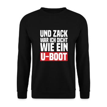 Und Zack War Ich Dicht Wie Ein U-Boot - Unisex Pullover - Schwarz - Vorne - Alina (178cm) & Michal (187cm)