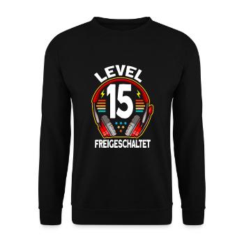 Level 15 Freigeschaltet 15. Geburtstag Gamer - Unisex Pullover - Schwarz - Vorne - Alina (178cm) & Michal (187cm)