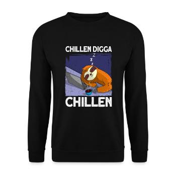 Chillen Digga Chillen Faultier Büro Geschenk - Unisex Pullover - Schwarz - Vorne - Alina (178cm) & Michal (187cm)