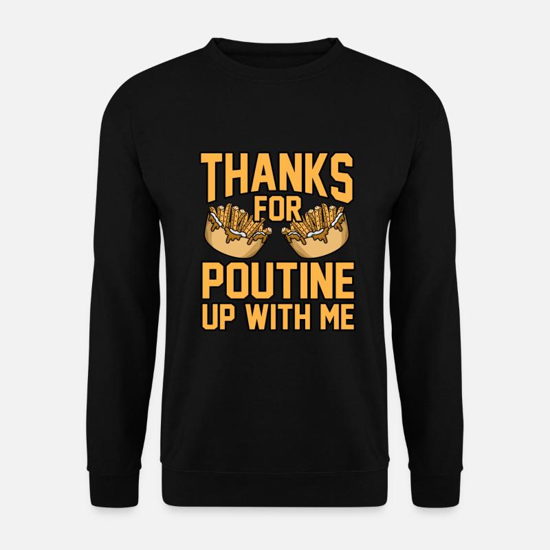 Poutine Kanadisches Fastfood - Unisex Pullover - Schwarz