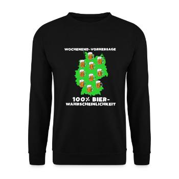 Wochenend Vorhersage 100 Prozent Bier Wahrscheinli - Unisex Pullover - Schwarz - Vorne - Alina (178cm) & Michal (187cm)