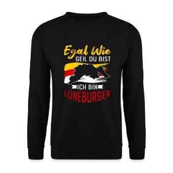 Egal Wie Geil Du Bist Ich Bin Lüneburger - Unisex Pullover - Schwarz - Vorne - Alina (178cm) & Michal (187cm)